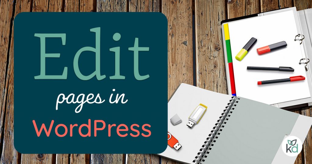 Edit pages in WordPress, how to here