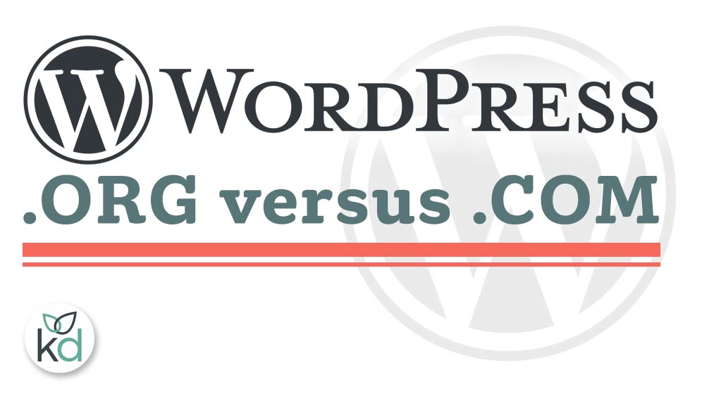 WordPress.org or WordPress.com