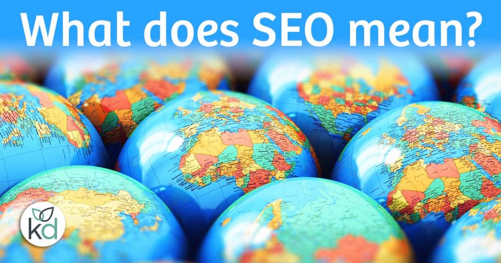 What does SEO mean?