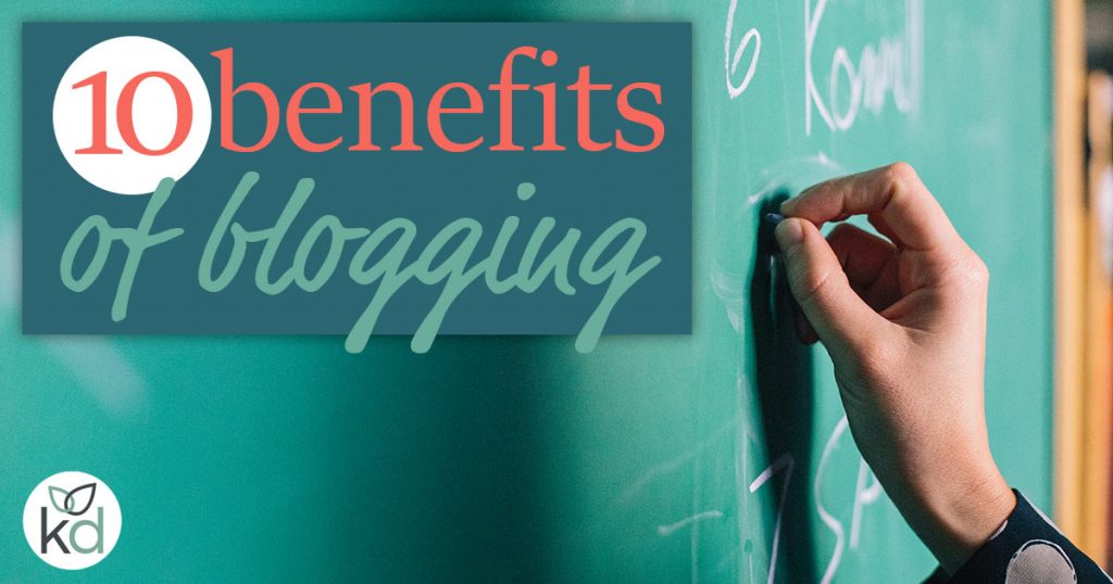 10 benefits of blogging for business