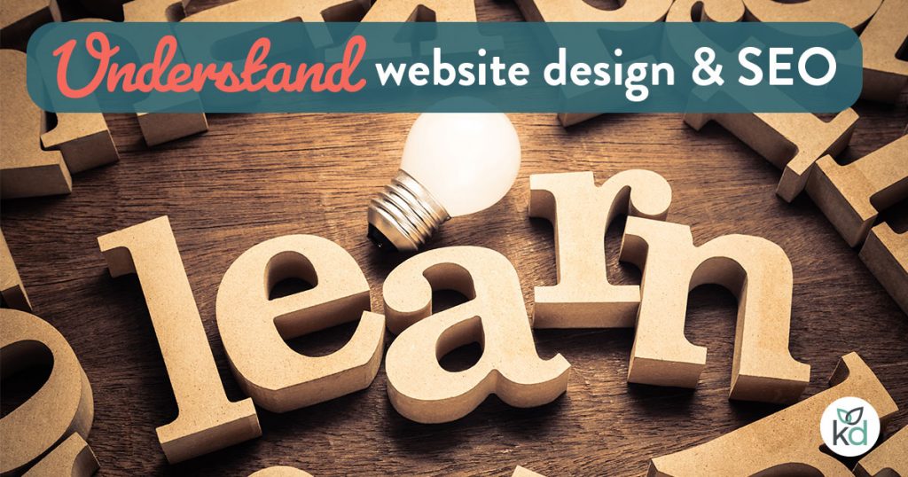 Website design and SEO, understand the relationship