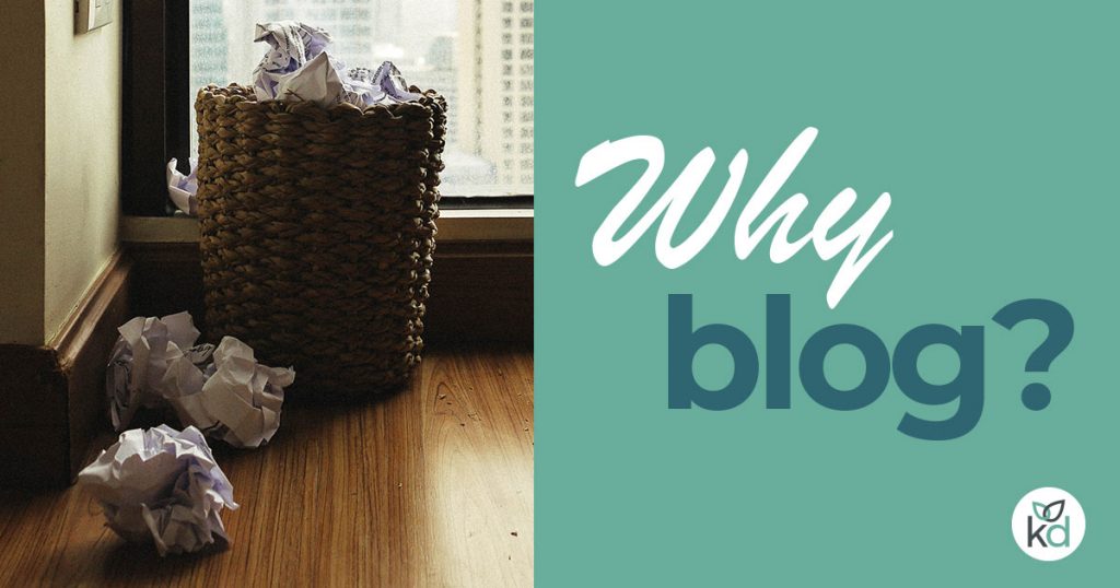Why blog? 
