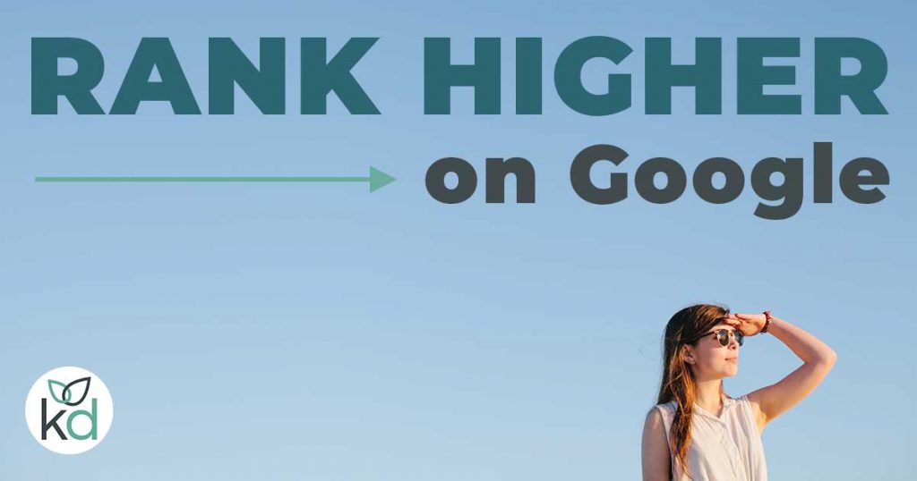 How to rank higher on Google