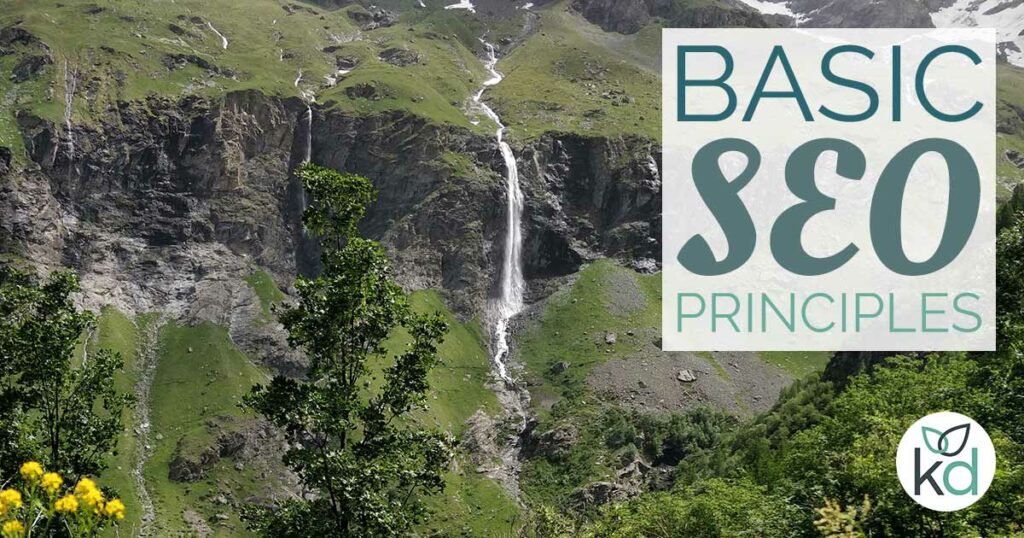 Basic SEO principles, waterfall and mountains in the background