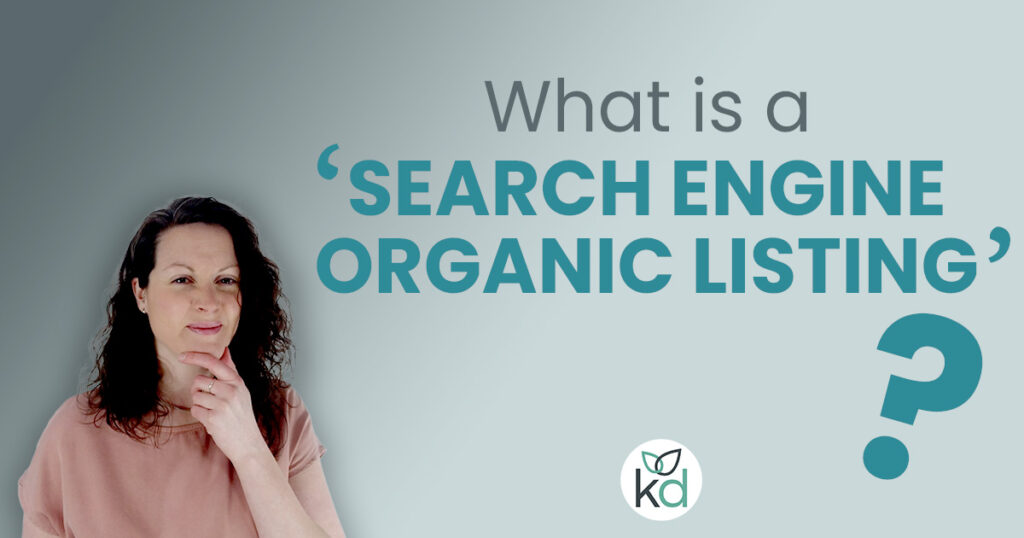 What is a ‘search engine organic listing’?
