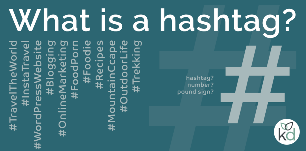 What is a hashtag? 