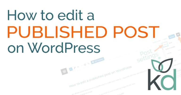 How to edit a published post on WordPress